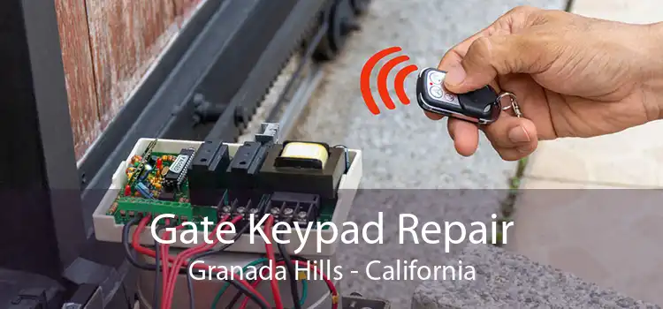 Gate Keypad Repair Granada Hills - California